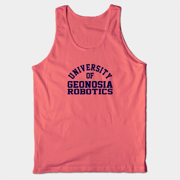 University of Geonosia Robitics Tank Top by DrPeper